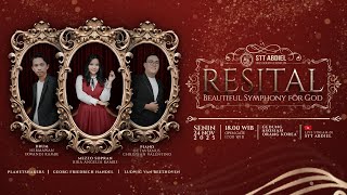 Download Lagu RESITAL | Beautiful Symphony for God - STT Abdiel | (Live Streaming) MP3