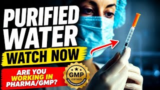 Purified Water Generation System in pharmaceutical industry | ultra pure water | WFI | GMP | FDA How