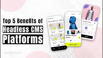 Top 5 Benefits of Headless CMS You’re Missing (2025 Guide)