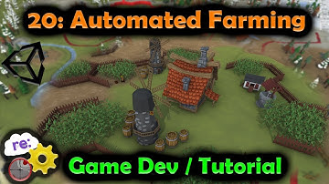 [Unity3D Hex Map Game Dev] 20: Automated Resource Gathering - Farming