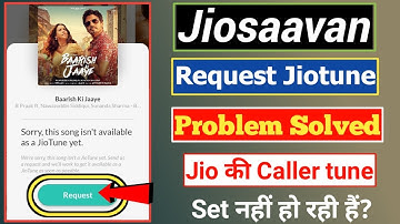 Request Jiotune Problem Solved 101% Working Trick | Enabled Set As Jio Tune Option In Jio Savan |New
