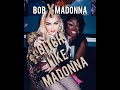 Bitch Like Madonna