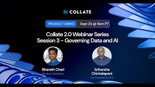Product Demo: Collate 2.0 - Governing Data and AI (Session 3 of 3)