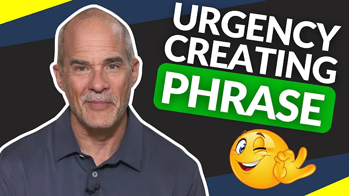 The Urgency Creating Power Phrase for Salespeople | 5 Minute Sales Training