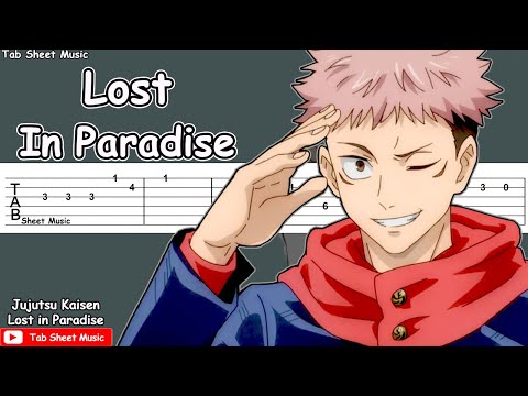 Jujutsu Kaisen ED - Lost in Paradise (feat. AKLO) Guitar Tutorial
