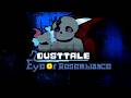 【Undertale AU】Dusttale eye of resemblance -These Eyes Don’t Sleep-