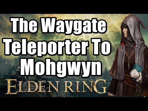 Elden Ring - The Waygate Teleporter To Mohgwyn Palace Location