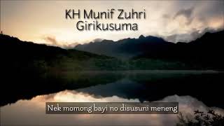 KH Munif Zuhri Girikusuma ~ Momong Ati story wa qoutes
