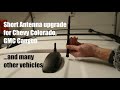 Short Antenna installation on a Chevy Colorado | Colorado Truck Upgrades