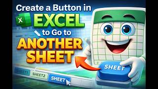 How to Create a Button in Excel to Jump to Another Sheet