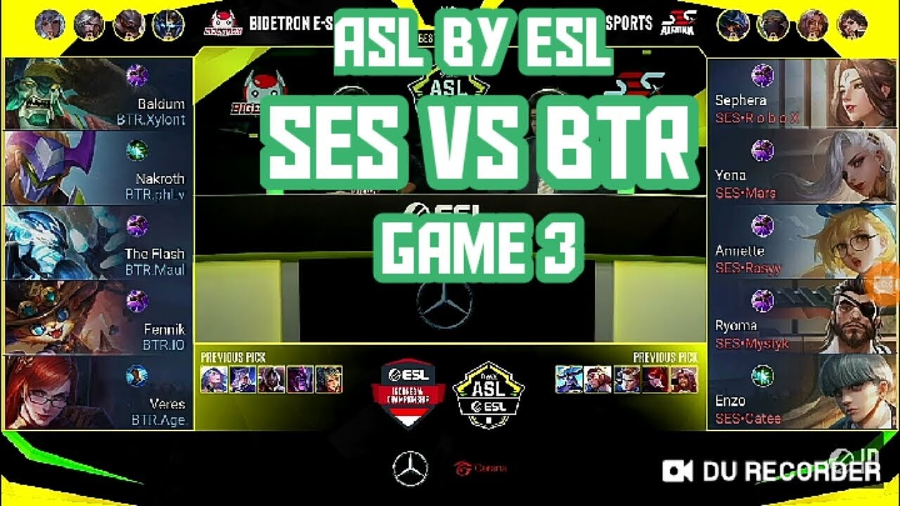 SES esport vs BTR Game 3 Asl By Esl Indonesia