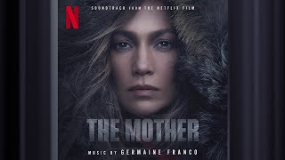 Agent Down | The Mother |  Soundtrack | Netflix