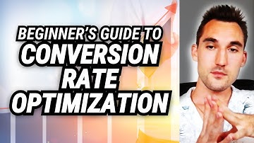Conversion Rate Optimization: Beginner
