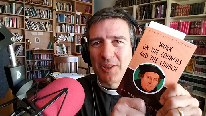 Luther's On the Council's and the Church (Building Your Theological Library)