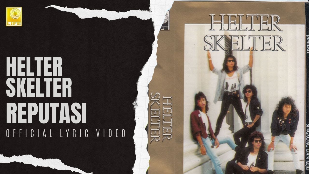 Watch Helter Skelter - Reputasi (Official Lyric Video) on YouTube Watch Helter Skelter - Reputasi (Official Lyric Video) on YouTube