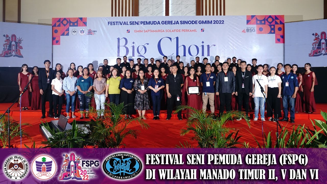 GMIM EFRATA 2 KAKENTURAN BIG CHOIR SERI B FSPG 2022 @ GMIM SAPTAMARGA SOLAFIDE PERKAMIL