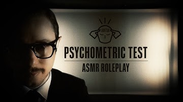Psychometric Test Roleplay | Asking You Questions ASMR (But Something