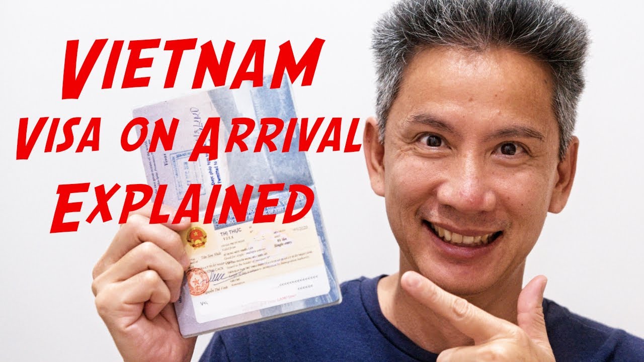 Vietnam Visa On Arrival A Guide for Foreign Travelers