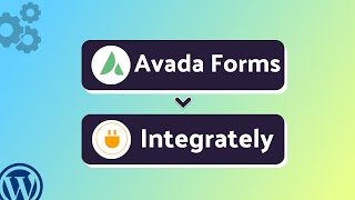 Integrating Avada Forms with Integrately | Step-by-Step Tutorial | Bit Integrations