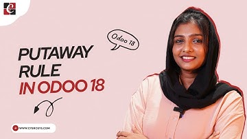 What is a Putaway Rule in Odoo 18 | How to Manage Putaway Rule in Odoo 18 Inventory | Odoo 18 Videos