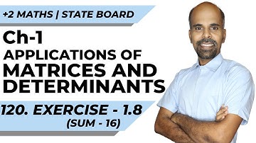 Class 12 | Ex - 1.8 | Q.No. 16 | Applications of Matrices & Determinants | State Board | ram maths