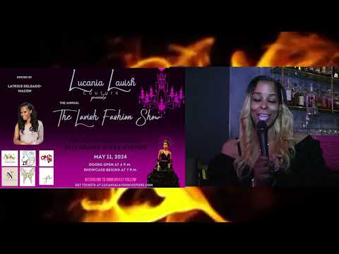 Lucania  Lavish Couture The Lavish Show Commercial 1