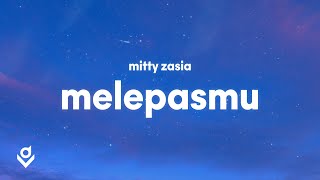 Melepasmu - Drive (Lyrics) | Mitty Zasia Cover