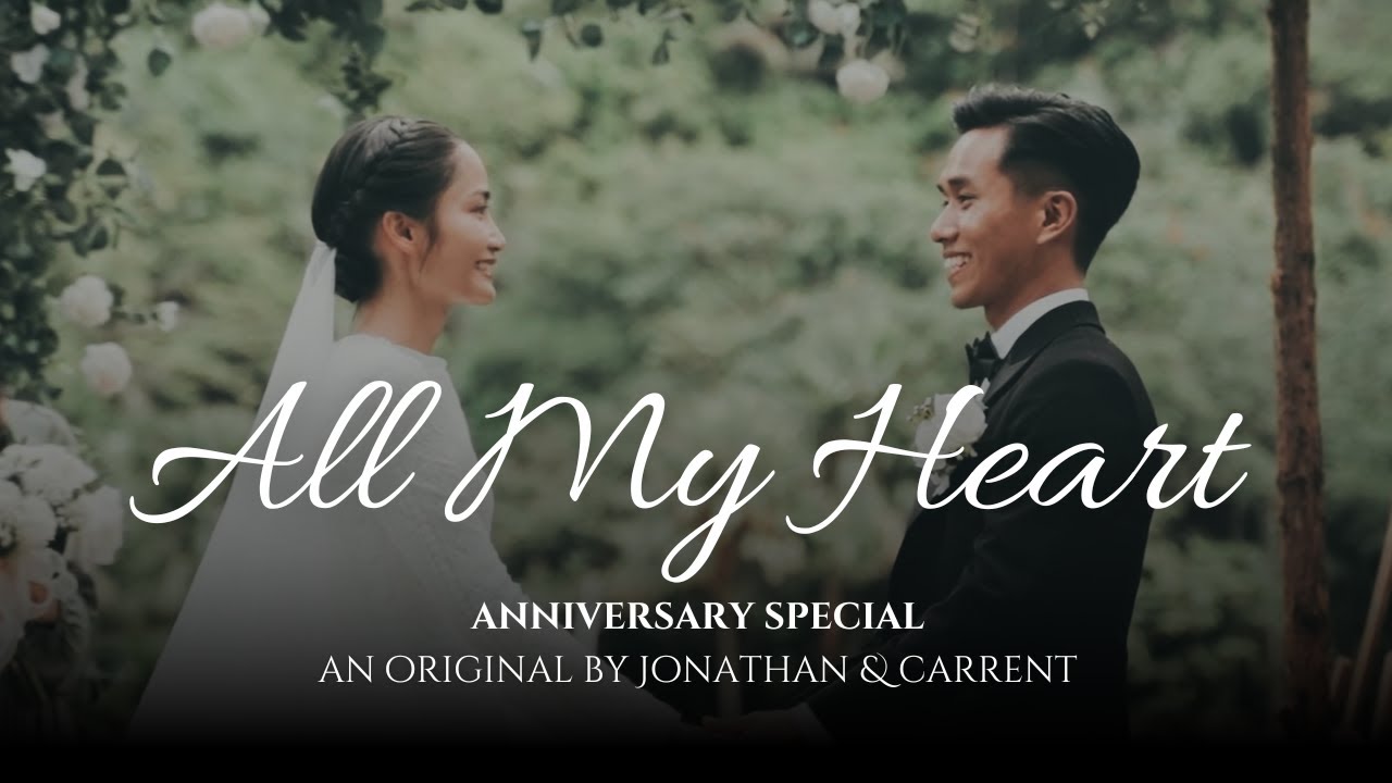 All My Heart | Christian Wedding Song (Original) - Joshua & Ainy's Official Wedding Song