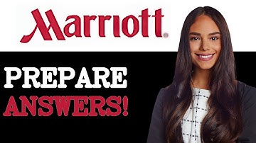 Marriott Interview Questions With Answer Examples (2025)