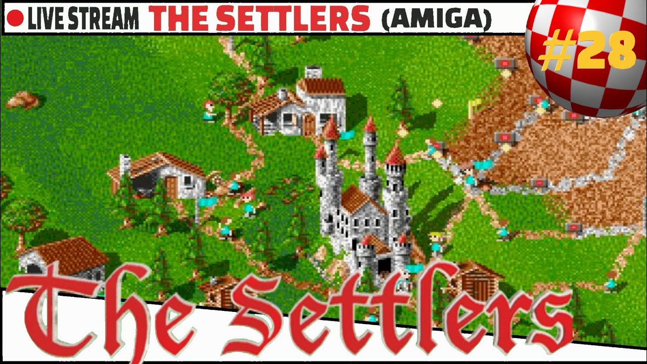 LIVE - The Settlers (Amiga) - Miłość czy uzależnienie, ciag dalszy ❤️ 