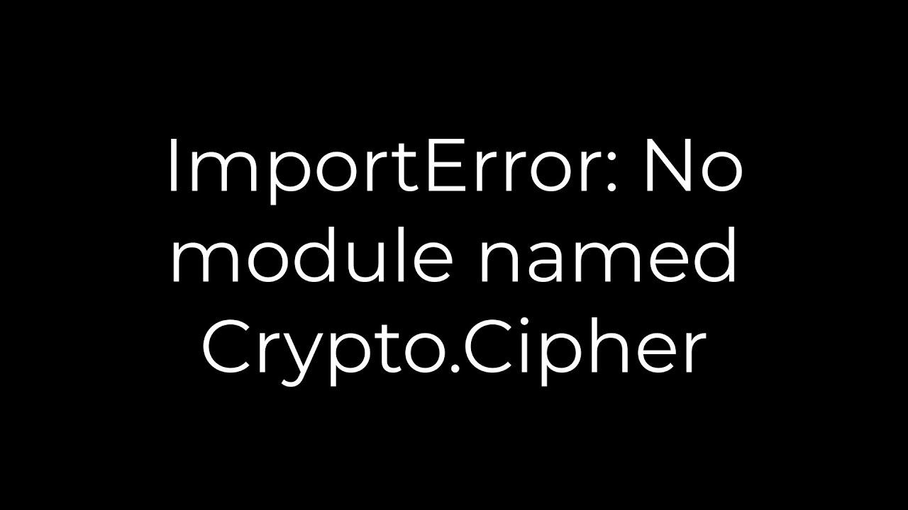 from crypto import aes importerror no module named crypto