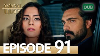 Amanat Legacy - Episode 91 Urdu Dubbed Season 1 ترک ٹی وی سیریز اردو میں ڈب