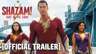 Shazam Fury Of The Gods - Official Trailer