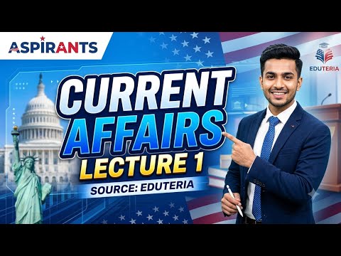 UPSC/BPSC current Affairs, source: Eduteria #upsc #bpsc #ias #currentaffairs #india