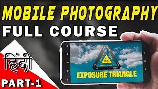 Información Mobile Photography Course For Beginners Part-1 | manual mode photography tutorial (HINDI) Guía