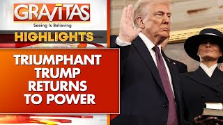 Trump Inauguration: Decoding Trump Plans for His Second Term | GRAVITAS Highlights