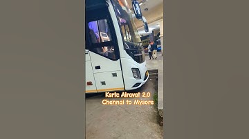 Chennai to Mysore Ksrtc Airavat 2.0