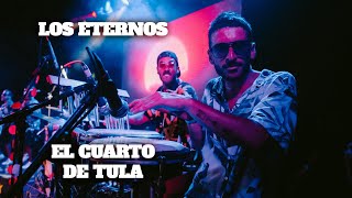 LOS ETERNOS CUMBIA -  (El Cuarto De Tula - Buena Vista Social Club)