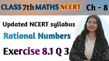Q 3 , Ex 8.1- Rational Numbers - Chapter 8 - Maths Class 7th NCERT | maths new syllabus ncert