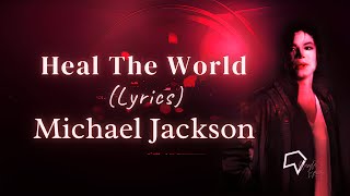 Michael Jackson  Heal The World s