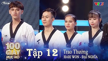 100 GIÂY RỰC RỠ TẬP 12 #7 | Khi Võ Thuật Lên Ngôi | VTV3 - VIETCOMFILM