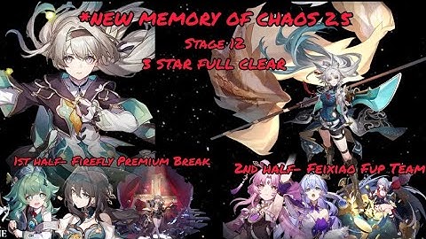 *NEW* Memory of Chaos Floor 12 (3 stars) E0S1 FIREFLY & E0S0 FEIXIAO | Honkai: Star Rail 2.5