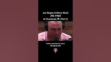 Joe Rogan & Elon Musk JRE #1169 AI Overlords Part 1  #shorts #tiktok