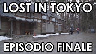 LOST IN TOKYO - Episodio #10: Sayonara