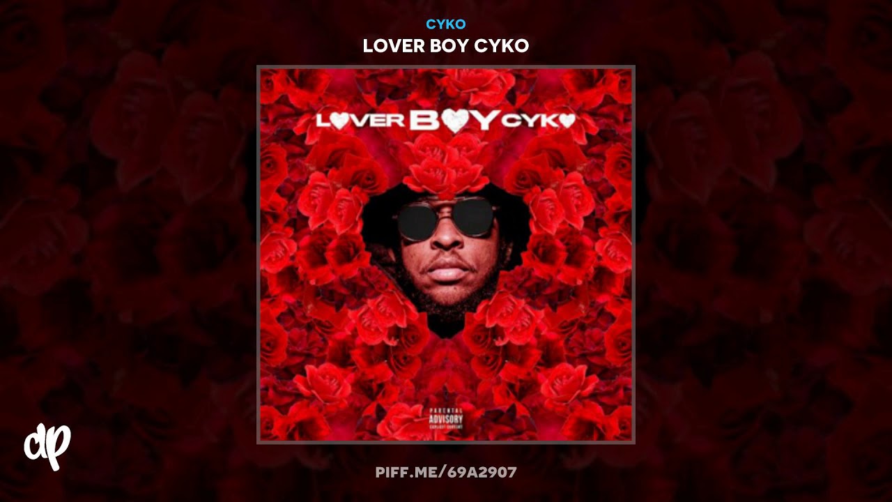 Cyko - In Love W My Bitches [Lover Boy Cyko]