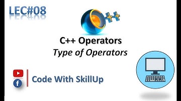Lec#08|Full Concept of C++ Operators|Unary|Binary|Ternary
