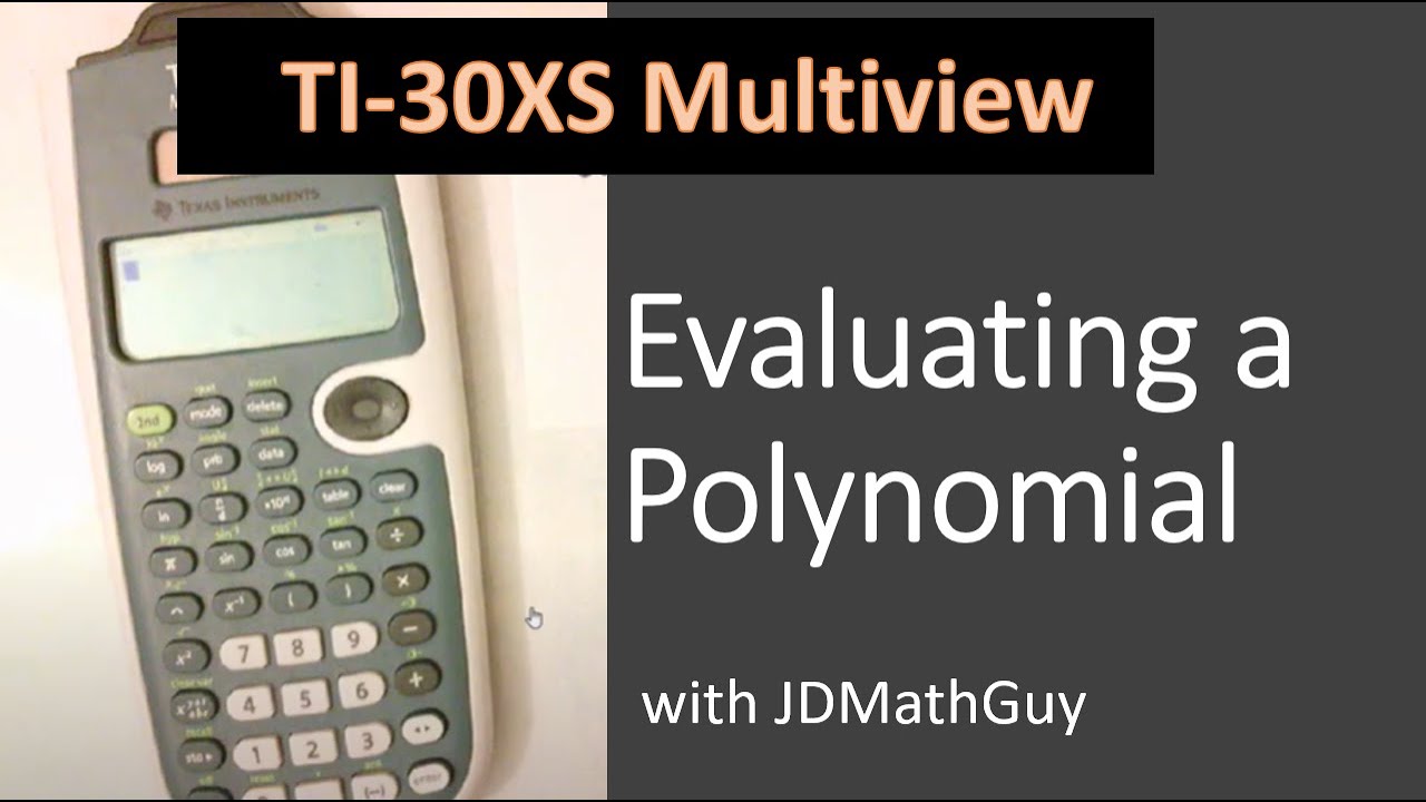 Evaluating A Polynomial On TI 30XS Multiview YouTube