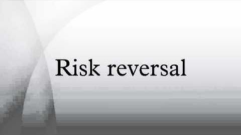 Risk reversal