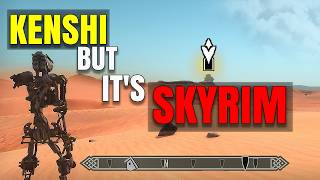 I Turned Kenshi Into Skyrim