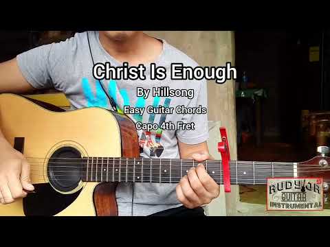 Christ Is Enough by Hillsong | Easy Guitar Chords Tutorial with lyrics
